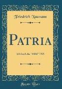 Patria: Jahrbuch Der "hilfe" 1905 (Classic Reprint)