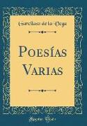 Poesías Varias (Classic Reprint)