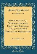 Geschichte Des 3. Niederschlesischen Infanterie-Regiments Nr. 50 Von Seiner Errichtung 1860 Bis 1886 (Classic Reprint)