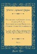 Collection Des Constitutions, Chartes Et Lois Fondamentales Des Peuples de l'Europe Et Des Deux Amériques, Vol. 5: Avec Des Précis Offrant l'Histoire