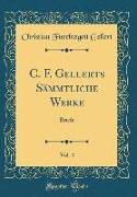 C. F. Gellerts Sämmtliche Werke, Vol. 4