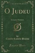 O Judeu, Vol. 2: Romance Historico (Classic Reprint)