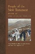 People of the New Testament, Book IV