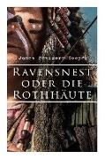 Ravensnest oder die Rothhäute