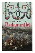 Redgauntlet (Historischer Roman): Geschichte aus dem 18. Jahrhundert
