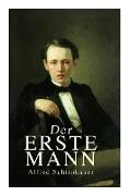 Der erste Mann: Roman einer Primanerin