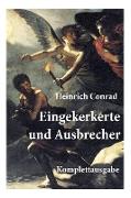 Eingekerkerte und Ausbrecher: Die Abenteuer der Eingekerkerte und Ausbrecher