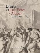 Dibujos de Luis Paret y Alcázar, 1746-1799