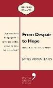 From Despair to Hope: The Curiosity Lecture Series: Penguin Special