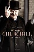 Winston Churchill : una biografía colectiva