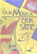 LA CAJA DE MUSICA DE ERIK SATIE, 2CD