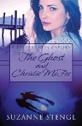 The Ghost and Christie McFee