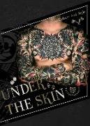 Under the Skin: Tattoo Culture and Style