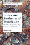 Ethics and Aesthetics of Translation