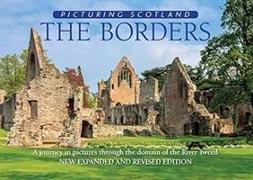 The Borders: Picturing Scotland