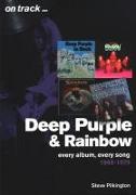 Deep Purple and Rainbow 1968-1979: Every Album, Every Song (On Track)