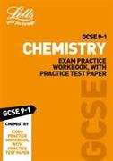 Letts GCSE 9-1 Revision Success - GCSE 9-1 Chemistry Exam Practice Workbook, with Practice Test Paper