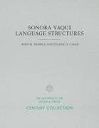 Sonora Yaqui Language Structures