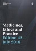 Medicines, Ethics and Practice 2018