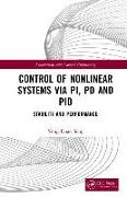 Control of Nonlinear Systems via PI, PD and PID