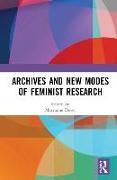 Archives and New Modes of Feminist Research