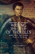 Writing the Time of Troubles