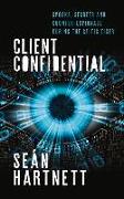 Client Confidential: Spooks, Secrets and Counter-Espionage During the Celtic Tiger