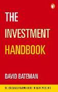The Investment Handbook: The Essential Funding Guide for Entrepreneurs