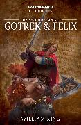 Gotrek & Felix: The Second Omnibus