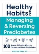 Healthy Habits for Managing & Reversing Prediabetes