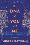 The DNA of You and Me