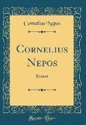Cornelius Nepos: Erklaert (Classic Reprint)