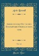 Jahrbuch Der Deutschen Shakespeare-Gesellschaft, 1904, Vol. 40 (Classic Reprint)