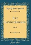 Ein Landstreicher: Roman (Classic Reprint)