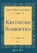 Kritische Schriften, Vol. 2 (Classic Reprint)