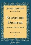 Russische Dichter, Vol. 1: Alexander Puschkin, Erster Band (Classic Reprint)