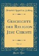 Geschichte Der Religion Jesu Christi, Vol. 42 (Classic Reprint)