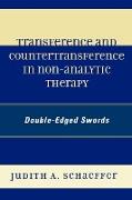 Transference and Countertransference in Non-Analytic Therapy