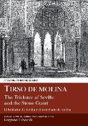 Tirso de Molina: The Trickster of Seville and the Stone Guest