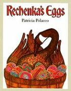 Rechenka's Eggs