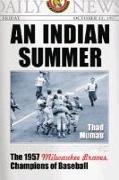 An Indian Summer