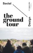 The Ground Tour