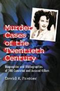 Murder Cases of the Twentieth Century