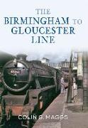 The Birmingham to Gloucester Line
