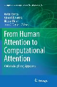 From Human Attention to Computational Attention