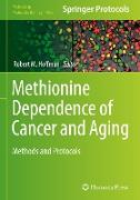 Methionine Dependence of Cancer and Aging