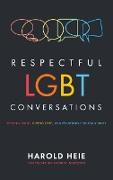 Respectful Lgbt Conversations