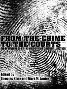 From the Crime to the Courts