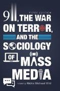 9/11, the War on Terror, and the Sociology of Mass Media