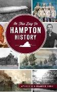 On This Day in Hampton, Virginia History